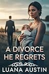 A Divorce He Regr...