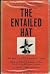 Entailed Hat: The Story of Patty Cannon's Times - The Great Historical Romance of Real People of the Delmarva Peninsula