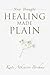 New Thought Healing Made Plain