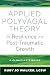 Applied Polyvagal Theory for Resilience and Post-Traumatic Growth: A Clinician's Guide