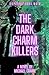 The Dark Charm Killers (The...
