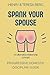Spank your Spouse by Henry Berg