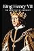 King Henry VII: The Archite...