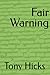 Fair Warning