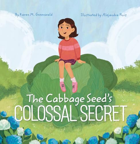 The Cabbage Seed's Colossal Secret (Hardcover)
