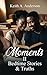 Moments II Bedtime Stories & Truths by Keith A. Anderson