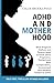 ADHD AND MOTHERHOOD: What P...
