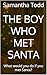 The Boy Who Met Santa
