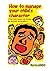 How to manage your child's character by Norio Ando