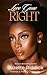 Love Gone Right by Suzette Riddick Love Gone Right by Suzette Riddick