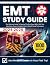 EMT STUDY GUIDE: The Ultima...