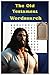 The Old Testament Word Search