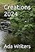 Creations 2024