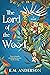 The Lord of the Wood by E.M.   Anderson