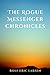The Rogue Messenger