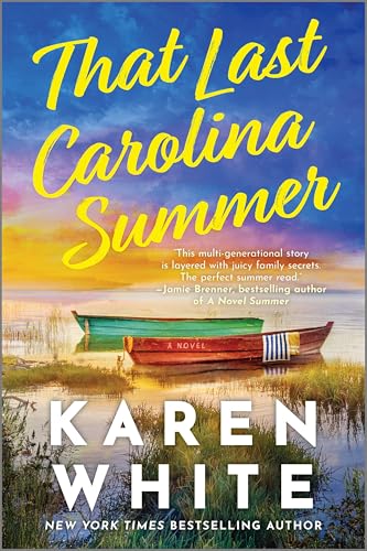 That Last Carolina Summer: A Gripping Southern Tale of Sisterhood , Secrets , and the Haunting Power of the Past (Paperback)