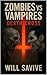 Zombies vs Vampires: Death ...