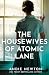 The Housewives of Atomic Lane by Andie Newton