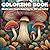 Psychedelic Mushrooms: Adul...