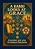 A Rabbi Looks at Grace: Cha...