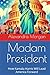 Madam President: How Kamala...
