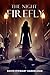The Night Firefly