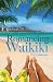 Romancing Waikiki by CJ Johnson