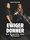 Ewiger Donner: Die Biografie über Manowar. Komplett in Farbe (German Edition)