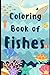 Coloring Book of Fishes