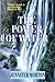 THE POWER OF WATER by Jennifer Morton