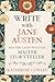 Write with Jane Austen by Katherine Cowley