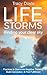 Life Storms Finding Your Clear Sky by Tracy Doyle