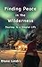 Finding Peace in the Wilderness by Diane Landry