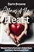 Affairs of the Heart: Discover How to Overcome a Broken Heart, Hard Heart, Heartache and More!