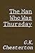 The Man Who Was Thursday: a...