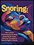 Snoring: The Latest Techniq...