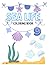 Sea Life Coloring Book