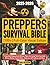 THE PREPPERS SURVIVAL BIBLE by Gil Glade