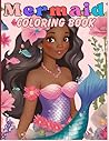 Mermaid Coloring Book: Adorable Illustration for Young Black Mermaid Mermaid Coloring Book: Adorable Illustration for Young Black Mermaid