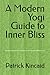 A Modern Yogi Guide to Inne...