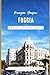 Foggia Travel Guide 2025: “...