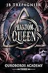 Phantom Queen