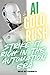 AI Gold Rush: Strike It Ric...