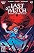The Last Witch: Blood & Bet...