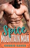 Spice for the Mountain Man (Rough & Ready Mountain Men #1)