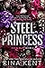 Steel Princess (Royal Elite, #2)