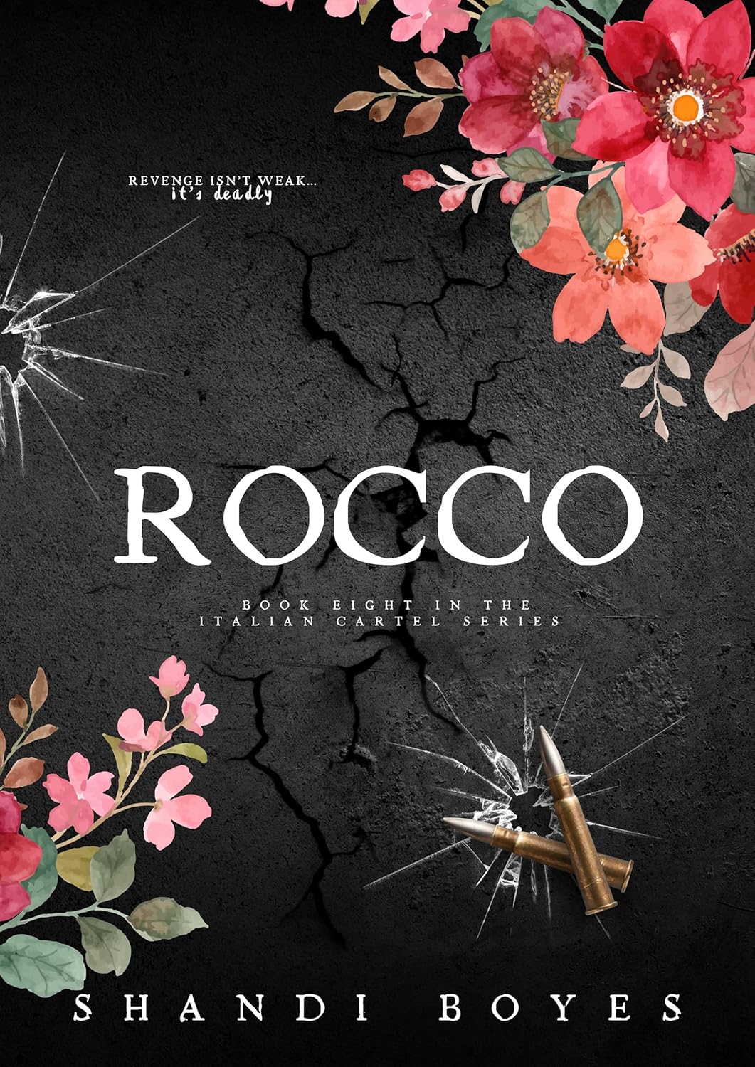 Rocco (The Italian Cartel, #7)