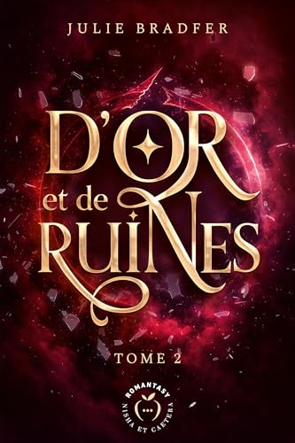 D'or et de ruines - Tome 2 (French Edition)