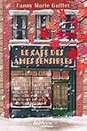 Le Café des âmes ...