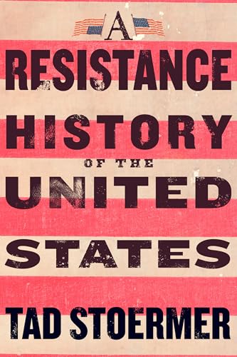 A Resistance History of the United States (Paperback)
